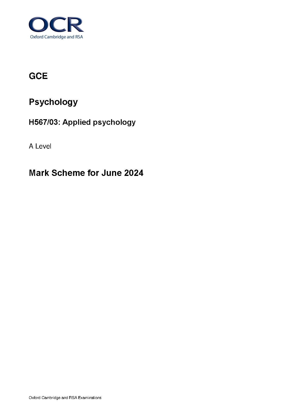 2024 OCR A LEVEL PSYCHOLOGY MARK SCHEME PAPER 3 (H567/03: Applied ...